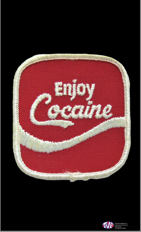 Enjoy Cocaine Parody TVP Flag