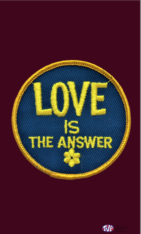 Love Is The Answer TVP Flag