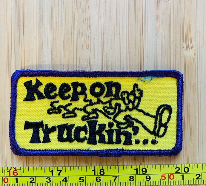 Keep On Truckin Vintage Patch